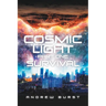 Cosmic Light: Part One