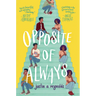 Opposite of Always