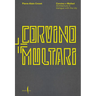 Corvino + Multari: Architecture in Progress: 1995-2025