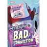 Spider-Man's Bad Connection
