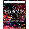 The Pd Book: 7 Habits That Transform Professional Development