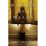 Within These Walls