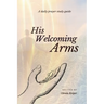 His Welcoming Arms