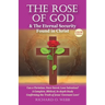 The Rose of God & The Eternal Security Found in Christ (Color Edition): Can a Christian, Once Saved, Lose Salvation? A Complete, Biblical, In-depth St