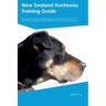 New Zealand Huntaway Training Guide New Zealand Huntaway Training Includes: New Zealand Huntaway Tricks, Socializing, Housetraining, Agility, Obedienc