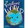 The Resilient World