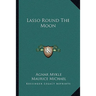 Lasso Round The Moon
