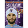 Michel: The Fourth Wise Man