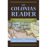 The Colonias Reader: Economy, Housing and Public Health in U.S.-Mexico Border Colonias