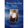Remembering Mark: Dancing in the Sky