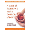 A Pint of Patience with a Dollop of Love