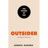 The Power of the Outsider: A Journey of Discovery