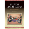 Ḥikāyat Abī Al-Qāsim: A Literary Banquet