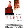 The Diary of Samuel Pepys: Volume VII - 1666