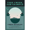 Take Creek, For Example