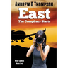 East: The Conspiracy Starts