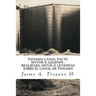 Panama Canal Facts, Myths & Legends