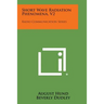 Short Wave Radiation Phenomena, V2: Radio Communication Series