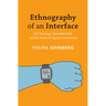 Ethnography of an Interface