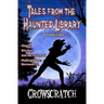 Tales From The Haunted Library: Volume Eight