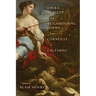 Opera, Tragedy, and Neighbouring Forms from Corneille to Calzabigi