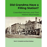 Did Grandma Have a Filling Station?: Greenfield Women and Their Historic Businesses