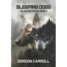 Sleeping Dogs: A Gil Maso Novel