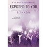 Exposed to You: A One Night of Passion Novel