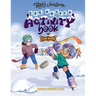 Totally Awesome Ice Hockey Activity Book for Kids