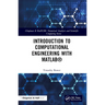 Introduction to Computational Engineering with Matlab(r)