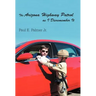 The Arizona Highway Patrol as I Disremember It