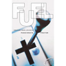 Fuel: Igniting Your Life with Passionate Prayer