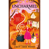 Uncharmed: A Cozy Fall Fantasy