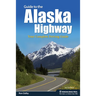 Guide to the Alaska Highway: Your Complete Driving Guide