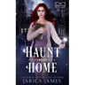 Haunt Sweet Home: The Spirit Vlog Book 3