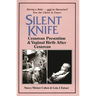 Silent Knife: Cesarean Prevention and Vaginal Birth After Cesarean (VBAC)