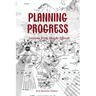 Planning Progress: Lessons from Shoghi Effendi