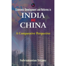 Economic Development and Reforms in India and China