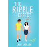 The Ripple Effect: Book 1: Book One