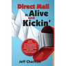 Direct Mail is Alive and Kickin'