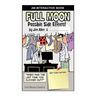 Full Moon: Possible Side Effects