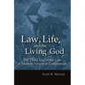 Law, Life, and the Living God