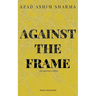 Against the Frame