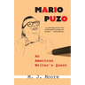 Mario Puzo: An American Writer's Quest