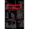 Selectivity and Discord: Two Problems of Experiment