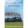 Elizabeth's Journey: The Sequel to Misty Creek
