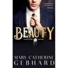 Beauty: A Hate Story, The End