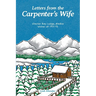 Letters from the Carpenter's Wife: Glacier Bay Lodge, Alaska Winter of 1971-72