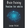 Brain Training: Large Print Puzzles for adults, Puzzle Activity Book for Adults, 180+ Large Print Mixed Puzzles - Word search, Sudoku,