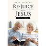 Re-Juice with Jesus: Devotion Book